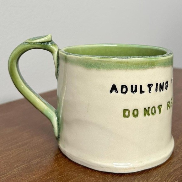 Other - Studio Pottery Adulting Do Not Recommend Mug Signed Funny Thumb Rest Drip Glaze